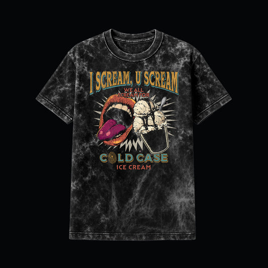 I Scream, U Scream T-Shirt